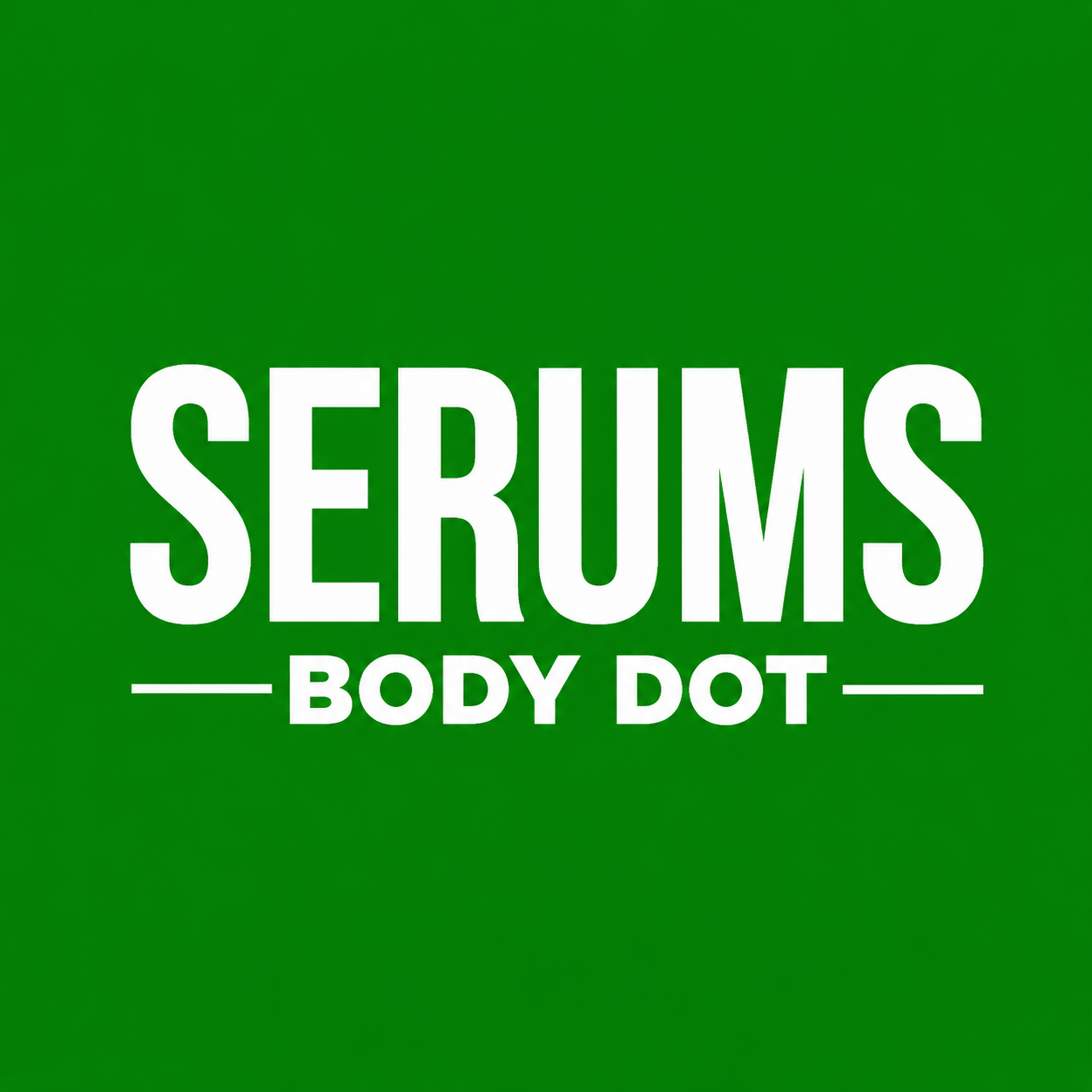 SERUMS